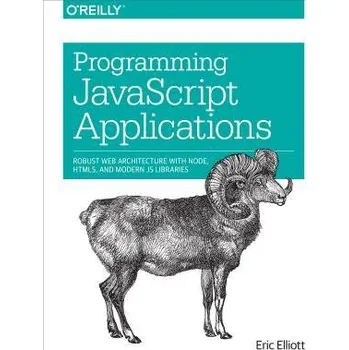 Technika Programming JavaScript Applications - Elliott, Eric