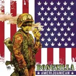 LP Bongzilla: Amerijuanican 2023