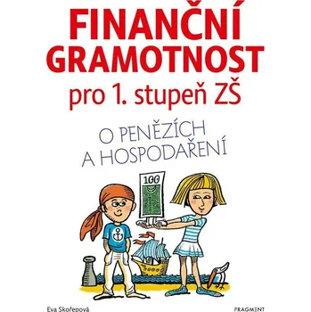 Finanční gramotnost pro 1. stupeň ZŠ: O…
