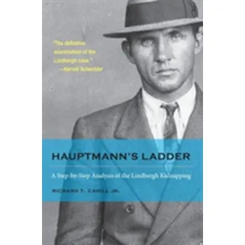 Cestování Hauptmann's Ladder - Jr., Richard T. Cahill