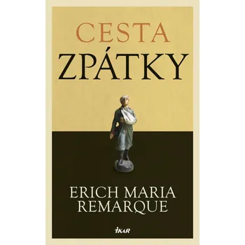 Cesta zpátky - Erich Maria Remarque (2023, pevná)