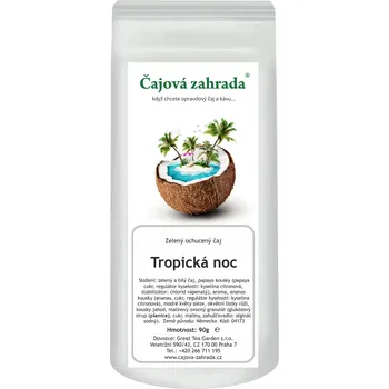 Čaj Čajová zahrada Tropická noc - zelený ochucený čaj Varianta: zelený čaj 500g