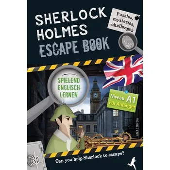 Cizojazyčná kniha Sherlock Holmes Escape Book. Spielend Englisch lernen - für Anfänger Sprachniveau A1 - Claude de Saint Martin