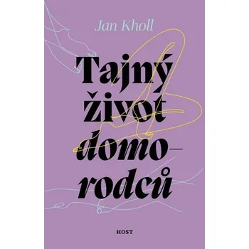 Kniha Tajný život domorodců - Jan Kholl (E-Kniha)