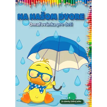 omalovánky Na našom dvore