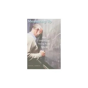 Cizojazyčná kniha Measuring Up - Koretz, Daniel