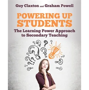 Powering Up Students - Claxton, Guy
