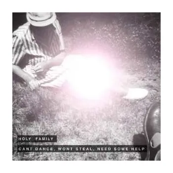 Zahraniční hudba CD Holy Family: Can't Dance, Won't Steal, Need Some Help 2015