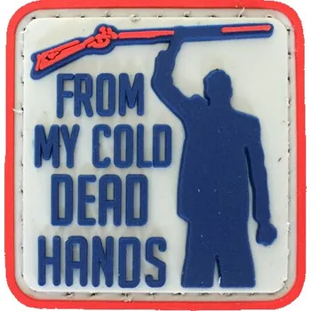 Nášivka WARAGOD From my Cold Dead PVC nášivka