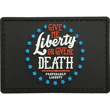 Nášivka WARAGOD Give me Liberty PVC nášivka