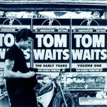 Zahraniční hudba LP Tom Waits: The Early Years, Vol. 1 2012 180g Vinyl