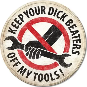 Plechová cedule Plechová cedule Dick Beaters - Round