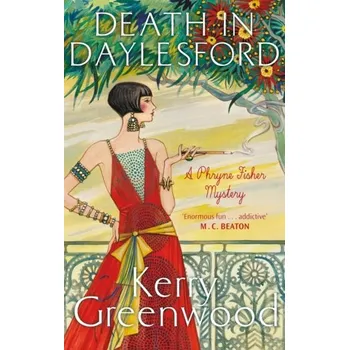 Death in Daylesford - Greenwood, Kerry [EN] (2021, Měkká, Little, Brown Book Group)