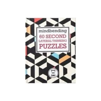 Mindbending 60 Second lateral thinking puzzles