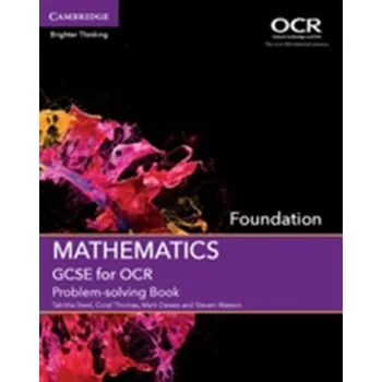 Cizí jazyk GCSE Mathematics for OCR Foundation Problem-solving Book - Steel, Tabitha; Thomas, Coral; Dawes, Mark; Watson, Steven