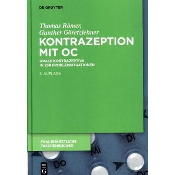 Kontrazeption mit OC - Göretzlehner, Gunther