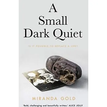A Small Dark Quiet - Gold, Miranda