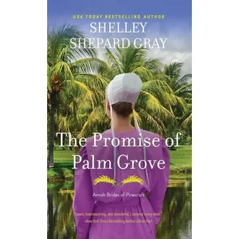 The Promise of Palm Grove - Shepard Gray, Shelley