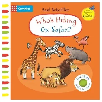 První čtění Who's Hiding on Safari? - Scheffler, Axel