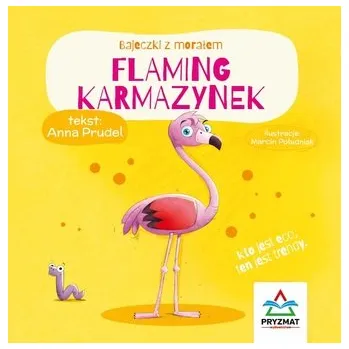 První čtění Bajeczki z morałem. Flaming Karmazynek - Anna Prudel