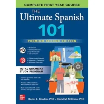 Kniha The Ultimate Spanish 101, Premium Second Edition - Gordon, Ronni L.; Stillman, David M.