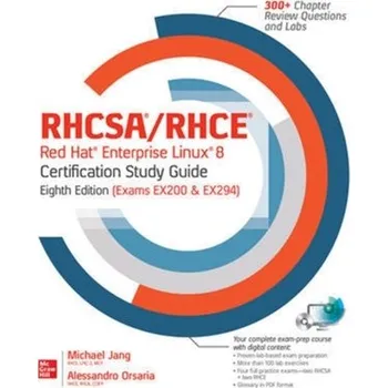 Kniha RHCSA Red Hat Enterprise Linux 9 Certification Study Guide, Eighth Edition (Exam EX200) - Jang, Michael