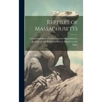 Populárně naučná literatura pro dospělé Reptiles of Massachusetts (EN)