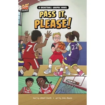 Pass It, Please! - Sherman, Aliza; Elliott Smith, Danielle