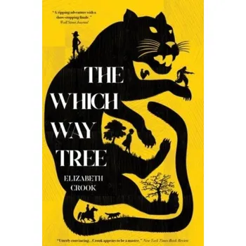 The Which Way Tree - Crook, Elizabeth [EN] (2024, Taschenbuch, Bedford Square Publishers)