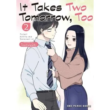 It Takes Two Tomorrow, Too Volume 2 - Suzuyuki