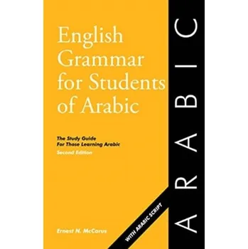 English Grammar for Students of Arabic - McCarus, Ernest