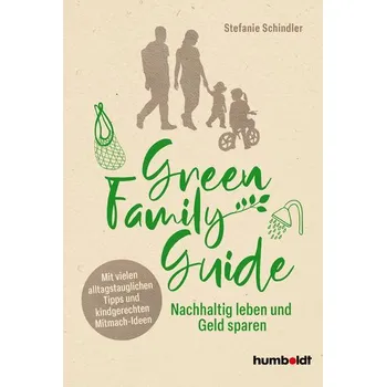 Osobní rozvoj Green Family Guide - Schindler, Stefanie