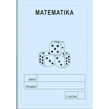 Matematika 2. ročník - školní sešit - Jitka Rubínová