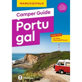 Cestování MARCO POLO Camper Guide Portugal - Körfgen, Katharina [DE] (2024, Brožovaná, MairDuMont)