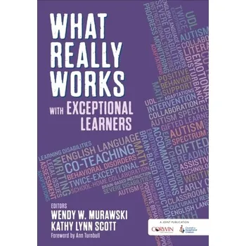 What Really Works With Exceptional Learners