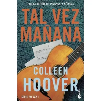 Tal vez manana - Colleen Hoover