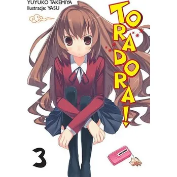 Toradora LN. Tom 3 - Takemiya, Yuyuko