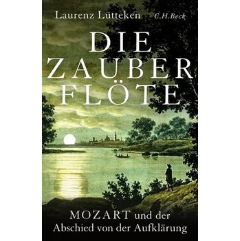 Die Zauberflöte - Lütteken, Laurenz