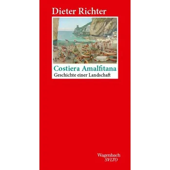 Literární cestopis Costiera Amalfitana - Richter, Dieter