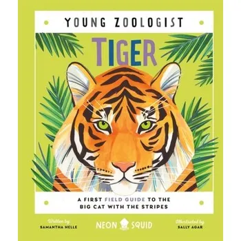 Příroda Tiger (Young Zoologist) - Helle, Samantha; Neon Squid