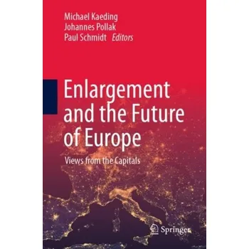 Enlargement and the Future of Europe