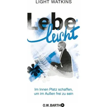 Lebe leicht - Watkins, Light