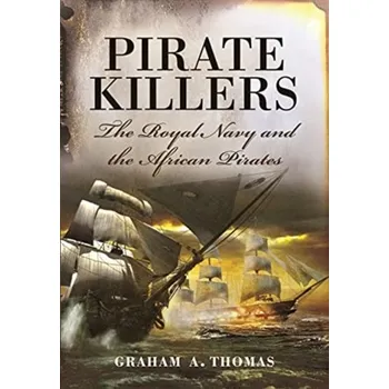 Pirate Killers - Graham, Thomas, J.