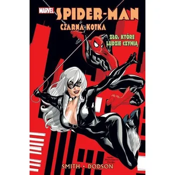 Komiks pro dospělé Spider-Man i Czarna Kotka: Zło, które ludzie czyni - Kevin Smith, Terry Dodson
