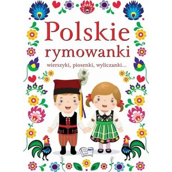 Bystrá hlava Polskie rymowanki - Praca zbiorowa