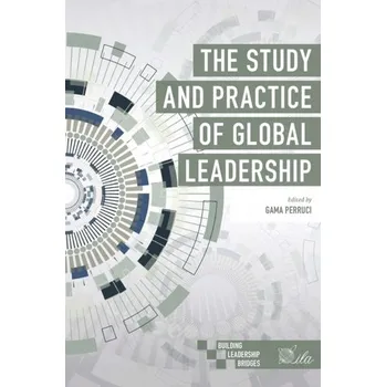 The Study and Practice of Global Leadership