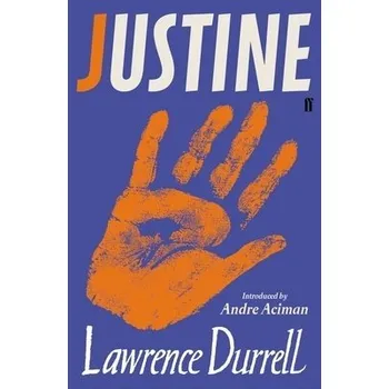 Cizojazyčná kniha Justine - Durrell, Lawrence a Aciman, Andre