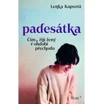 Padesátka: Čím žijí ženy v období…