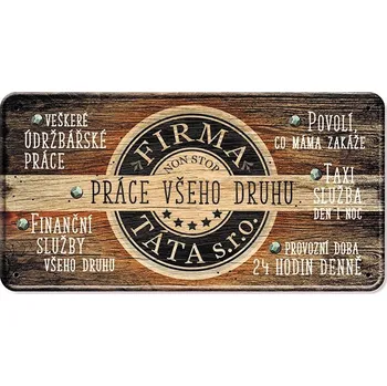 Plechová cedule Nekupto Plechová cedulka - Firma Táta s.r.o.
