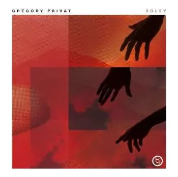 Zahraniční hudba CD Gregory Privat: Soley 2020